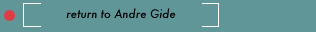 retun to andre gide section